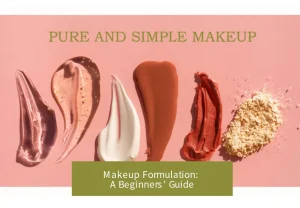 Leitfaden für Make-up-Formulierungen