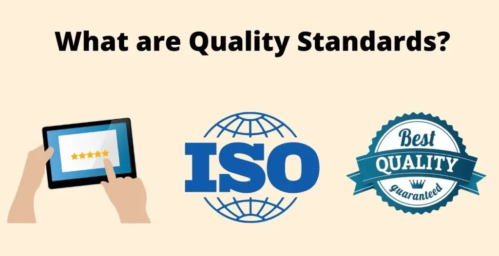 quality standards