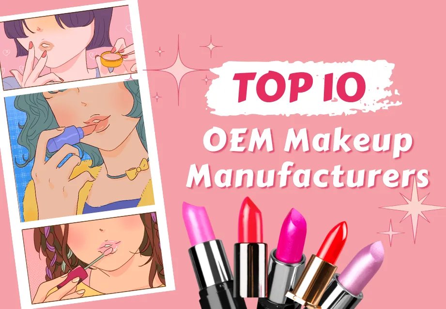 Illustrierte Frauen, die Make-up-Produkte auftragen, mit dem Titel 'Top 10 OEM Make-up Manufacturers' und verschiedenen Lippenstiftfarben.