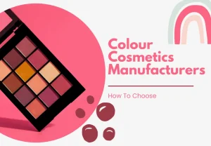 Palette mit mehreren Farben neben dem Text 'Colour Cosmetics Manufacturers How To Choose'.