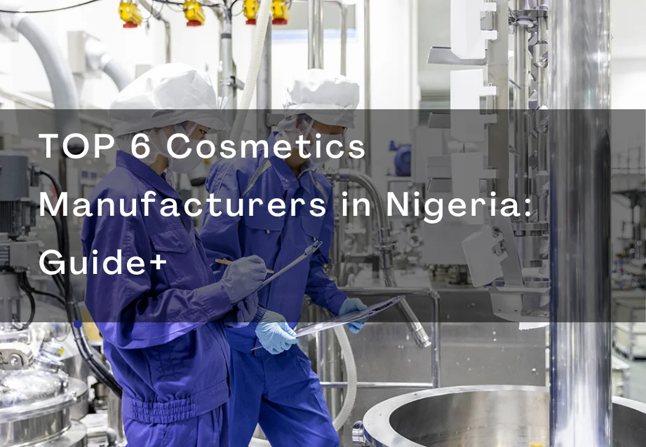 Laboratory technicians in protective clothing working at a cosmetics manufacturing facility with overlay text about cosmetics in Nigeria.