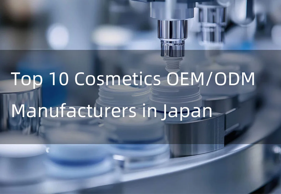 Principal 10 cosmetics OEM/ODM manufacturers in Japan showcase advanced production technology.