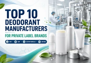 Spitze 10 Deodorant-Hersteller für Eigenmarken