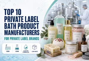 Spitze 10 Private Label-Hersteller von Badeprodukten für Körperpflegemarken