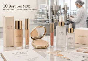 10 Best Low MOQ Private Label Cosmetics Manufacturers